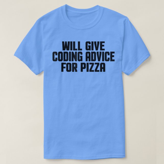 Camiseta Programmer Developer Funny Give Coding Advice For  (Diseño del anverso)