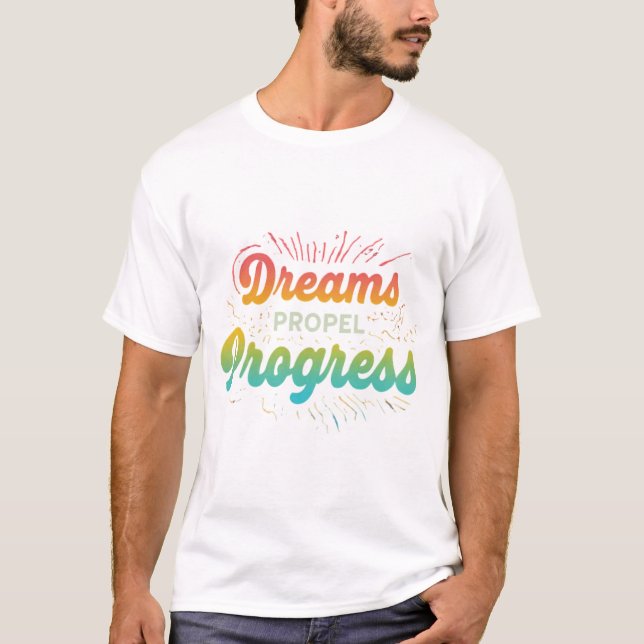 Camiseta Progreso de Dreams Propel (Anverso)