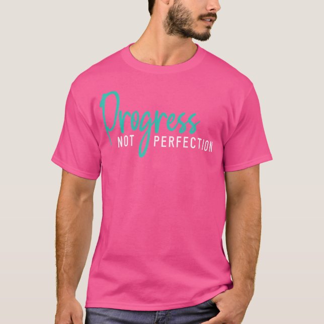 Camiseta Progreso En Lugar De Perfección Amor Propio (Anverso)
