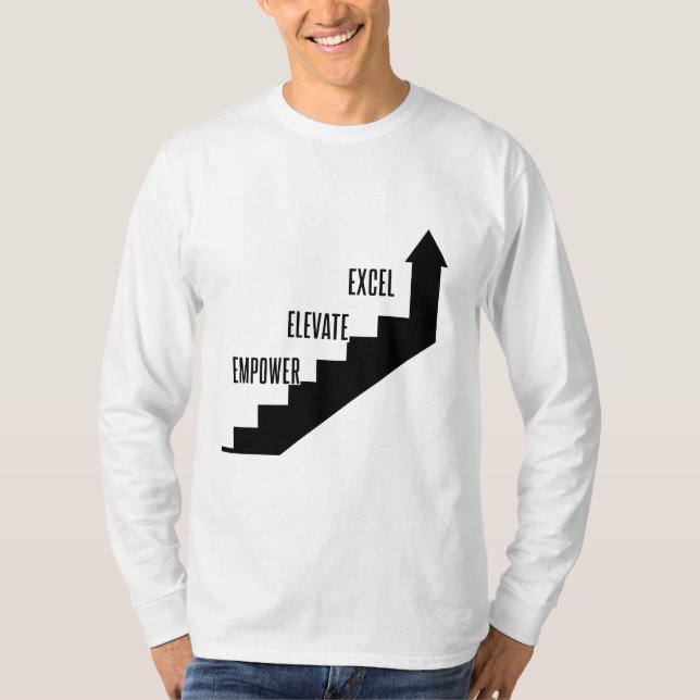 Camiseta Progreso motivacional - Empoderar, Elevar, Excel (Anverso)