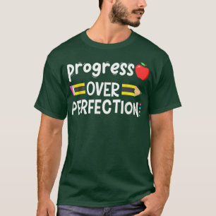 Camiseta Progreso motivacional sobre la perfección de vuelt