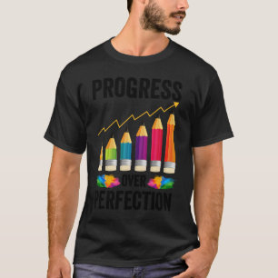 Camiseta Progreso motivacional sobre la perfección de vuelt