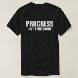 Camiseta Progreso No Perfección