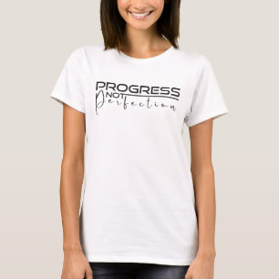 Camiseta Progreso No Perfección - Cita Motivacional