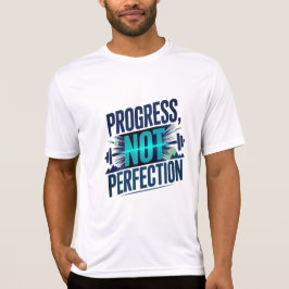 CAMISETA PROGRESO, NO PERFECCIÓN D01