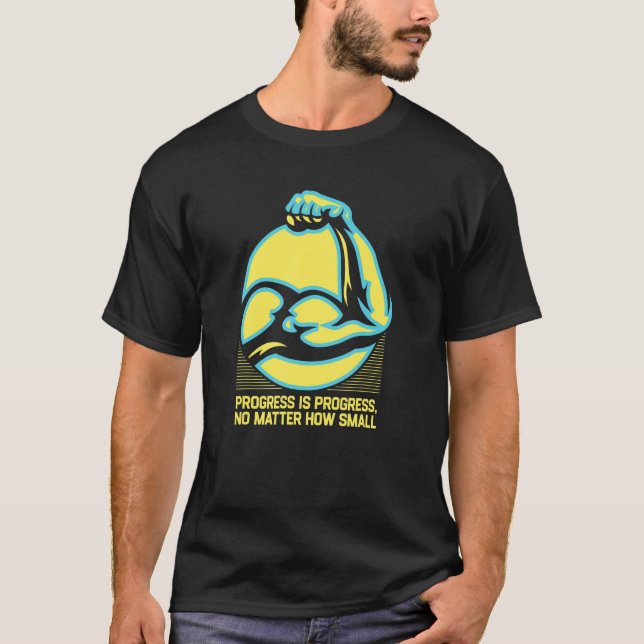 Camiseta Progreso sin importar cuán pequeño sea el motivo (Anverso)