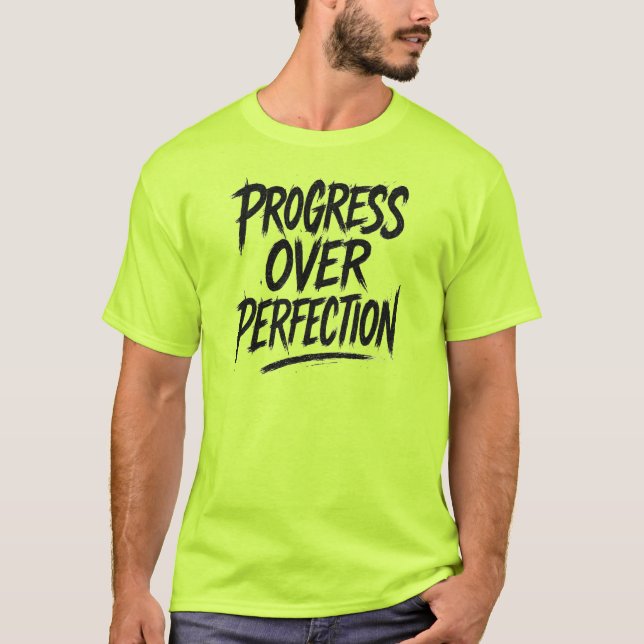 Camiseta Progreso sobre la perfección (Anverso)