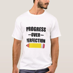 Camiseta Progreso Sobre La Perfección De Regreso A La Escue