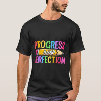 Camiseta Progreso Sobre La Perfección De Vuelta A La Escuel