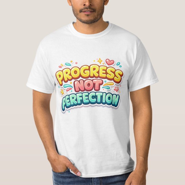Camiseta Progress Not Perfection - Motivational Quote (Anverso)
