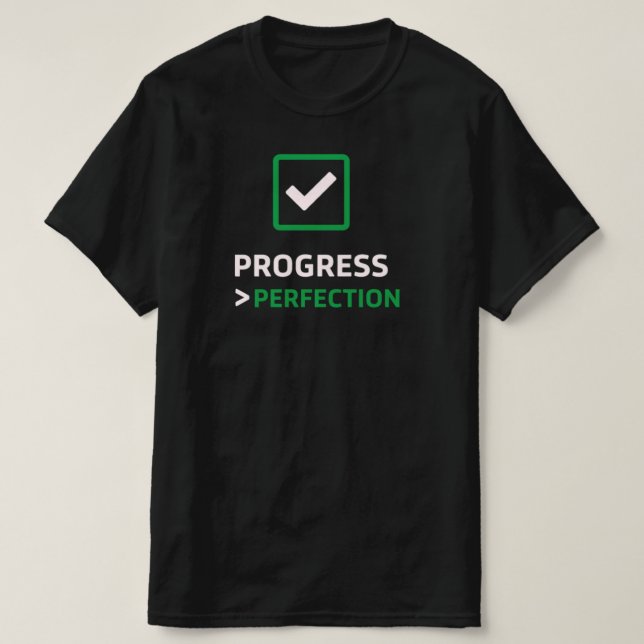 Camiseta Progress Over Perfection Checkmark IconInspiration (Diseño del anverso)