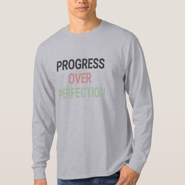 Camiseta Progress Over Perfection – Motivational Long Sleev (Anverso)
