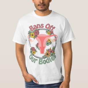 Camiseta Prohibición de la elección de nuestros cuerpos