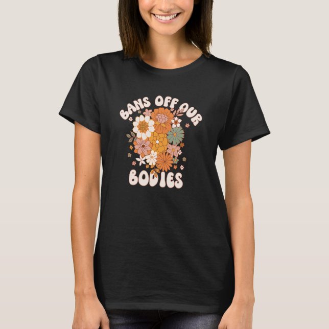Camiseta Prohibición de nuestros cuerpos (Anverso)