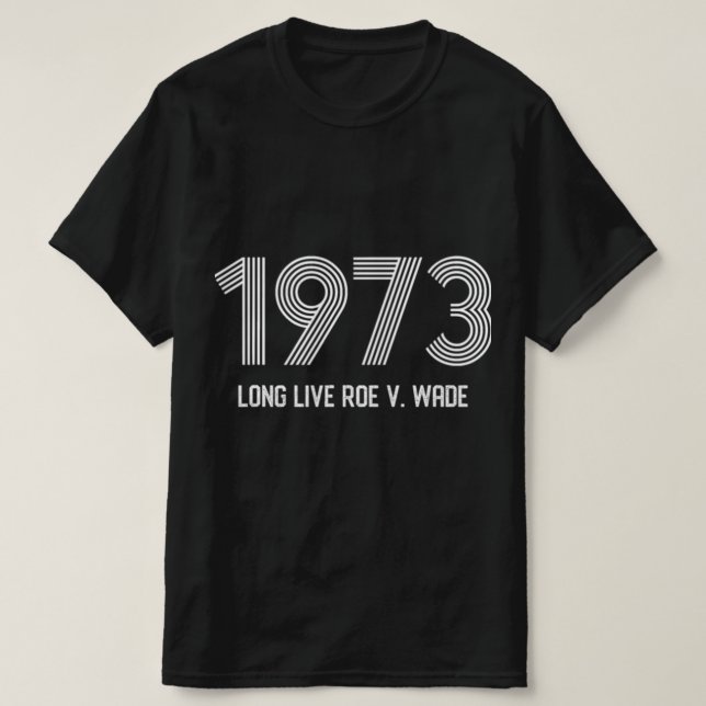 Camiseta Prohibición del aborto de protesta Pro Roe Pro Cho (Diseño del anverso)