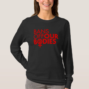 Camiseta Prohibición del puño rojo del poder femenino en nu