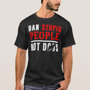 Camiseta Prohibir a los estúpidos no a los pastores alemane