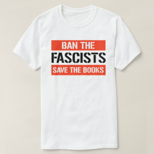 Camiseta Prohibir a los fascistas salvar a los libros