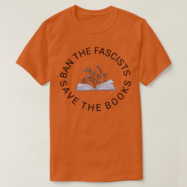 Camiseta Prohibir a los fascistas salvar el libro 1 (Diseño del anverso)