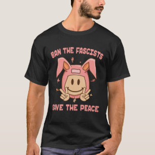 Camiseta Prohibir A Los Fascistas Salvar La Cuestión Del Ch