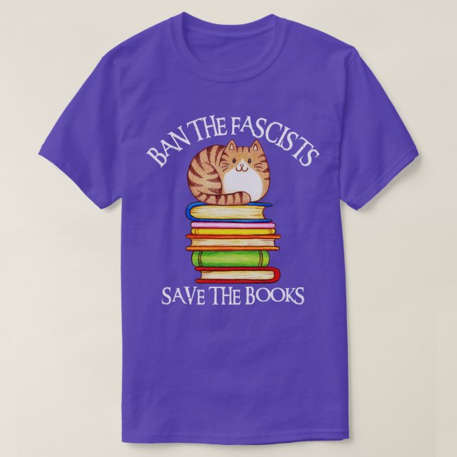 Camiseta Prohibir A Los Fascistas Salvar Los Libros 14 (Diseño del anverso)