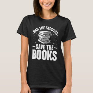 Camiseta Prohibir A Los Fascistas Salven A Los Libros Libro