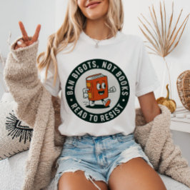 Camiseta Prohibir a los intolerantes no libros leídos para