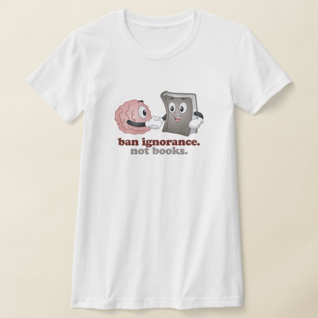 Camiseta Prohibir la ignorancia no los libros (Distribución)