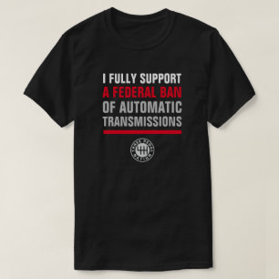 CAMISETA PROHIBIR LAS TRANSMISIONES AUTOMÁTICAS