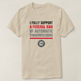 CAMISETA PROHIBIR LAS TRANSMISIONES AUTOMÁTICAS