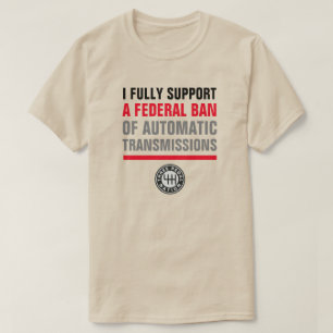 CAMISETA PROHIBIR LAS TRANSMISIONES AUTOMÁTICAS