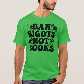 Camiseta Prohibir los intolerantes no los libros 18