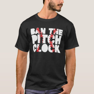 Camiseta Prohibir los nuevos partidos de béisbol de Reloj d