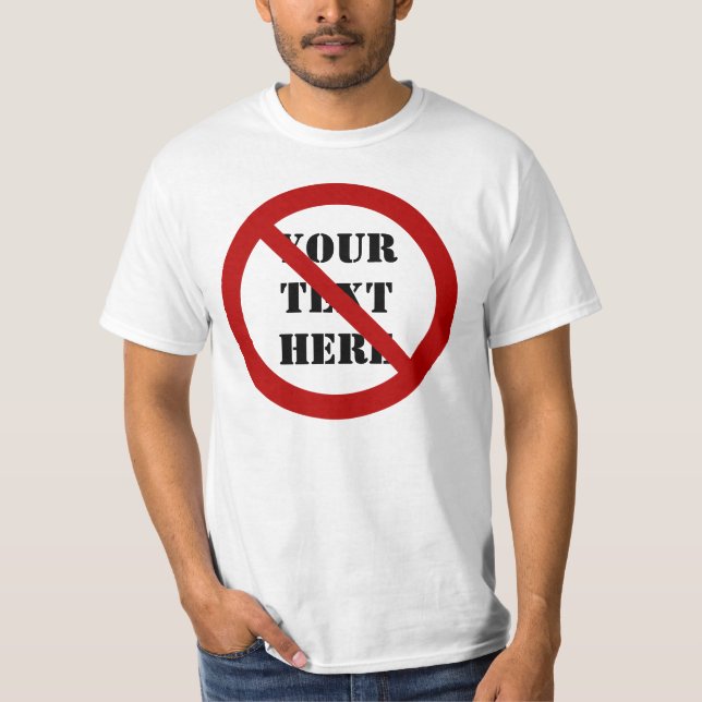 Camiseta Prohibir o prohibir símbolo (Anverso)