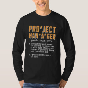 Camiseta Project Manager Un Proyecto De Administrador De Or