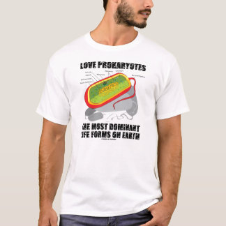Camiseta Prokaryotes del amor las formas de vida más