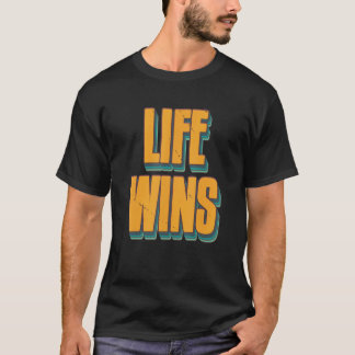 Camiseta Prolife for Women Pro Life gana Pro Life 1