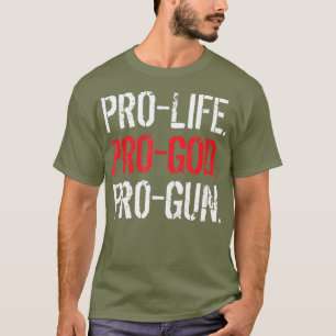 Camiseta ProLife ProGod ProGun