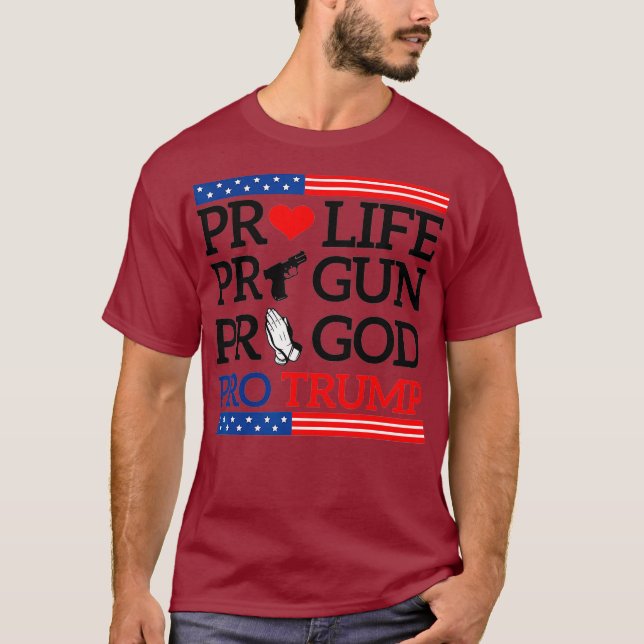 Camiseta ProLife ProGun ProGod ProTrump (Anverso)