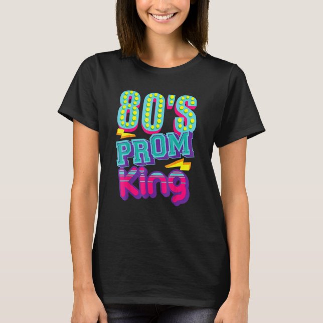 Camiseta Prom King Disco Throwback Nostalgic de 80 (Anverso)