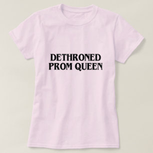 CAMISETA PROM QUEEN DETHRONEED