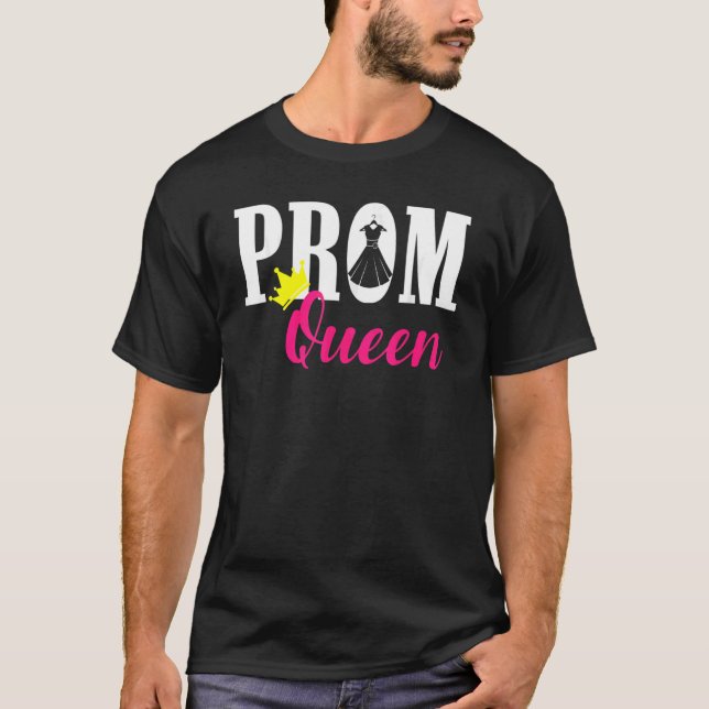 Camiseta Prom Queen School Graduation Party (Anverso)
