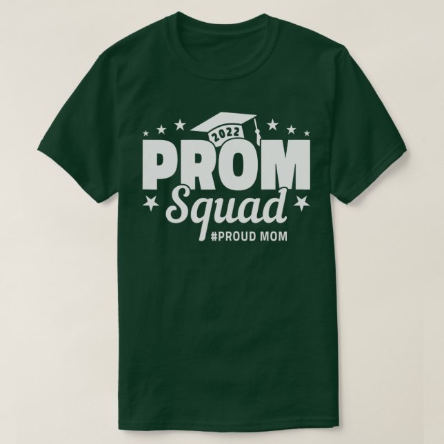 Camiseta Prom Squad 2022 I Graduado De Clase Prom De 2022 I (Diseño del anverso)