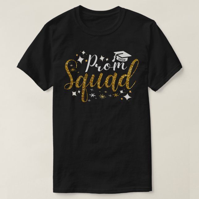 Camiseta Prom Squad 2026 Graduate | Funny Senior Class  (Diseño del anverso)