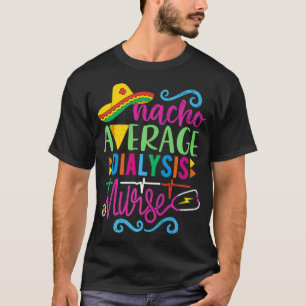 Camiseta Promedio de Fiesta Mexicana Cinco de Mayo RN Nacho
