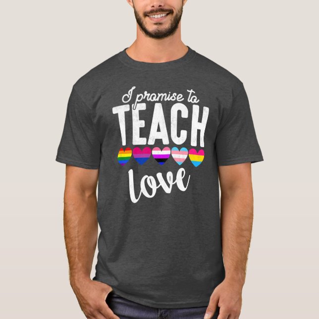 Camiseta Promesa De Maestros Para Enseñar Orgullo De Amor A (Anverso)