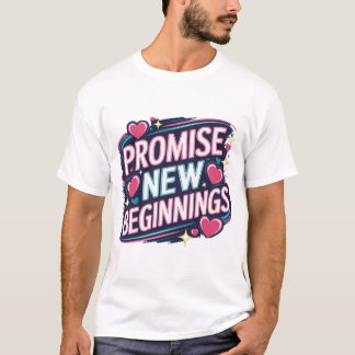 Camiseta Promesa nuevos comienzos diseño Inspirador