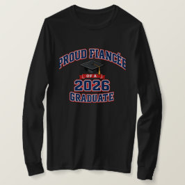 Camiseta Prometida orgullosa de un graduado en 2026 | Varsi