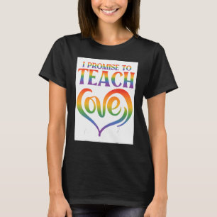 Camiseta Prometo Enseñar El Orgullo Arcoiris Orgulloso De L