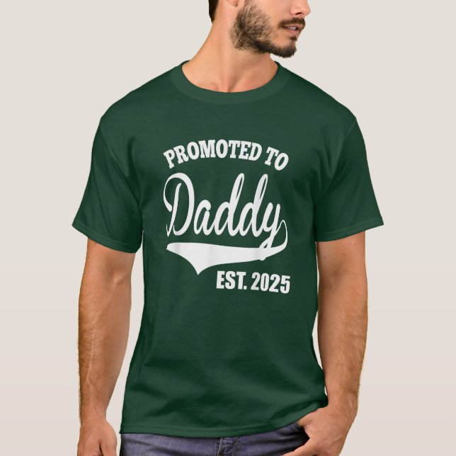 Camiseta Promocionado a Daddy 2025, un nuevo papá gracioso (Anverso)